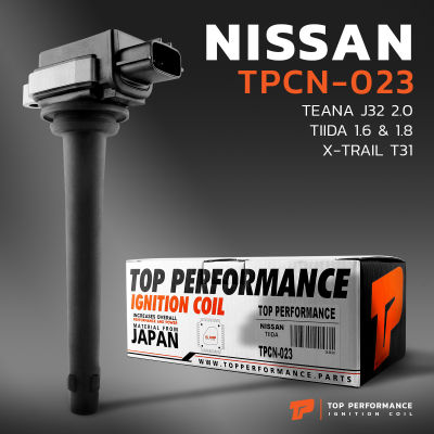 คอยล์จุดระเบิด NISSAN TEANA J32 2.0 / TIIDA 1.6 &amp; 1.8 / X-TRAIL T31/ HR16 MR18 MR20 / HR16 MR18 MR20 / ตรงรุ่น 100% - TPCN-023 - TOP PERFORMANCE JAPAN 22448-ED800  / 22448-CJ00A