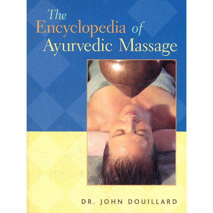 ENCY AYURVEDIC MASSAGE, THE(ISBN=9781556434938) Lazada PH