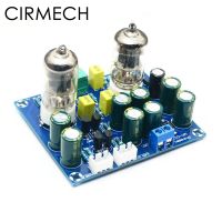 แผงหลอดปรีแอมป์สุญญากาศอิเล็กทรอนิกส์ CIRMECH HIFI แอมพลิฟายเออร์วาล์ว Ac12v ของตกแต่งงานปาร์ตี้และผลิตภัณฑ์สำเร็จ