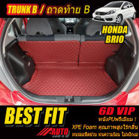 Honda Brio 2011-2016 Hatchback Trunk B (เฉพาะถาดท้ายรถแบบ B) ถาดท้ายรถ Honda Brio 2011 2012 2013 2014 2015 2016 พรม6D VIP Bestfit Auto