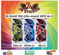 สติกเกอร์ M-SLAZ เอ็ม-สแลส 150 2017 รุ่น 2