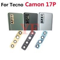 สำหรับ Tecno Camon 17 P 12 17 Pro 18 CC7S ฝาหลัง CH6หลัง CG7 CG6 CG8กระจกกล้องถ่ายรูปด้านหลังพร้อมสติกเกอร์กาว