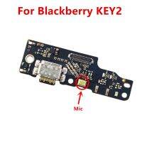 สําหรับ Blackberry KEY2 KEY 2 4.5 BBF100-1 BBF100-2 โทรศัพท์มือถือ USB Board Charging Dock Parts บอร์ดปลั๊กชาร์จพอร์ต