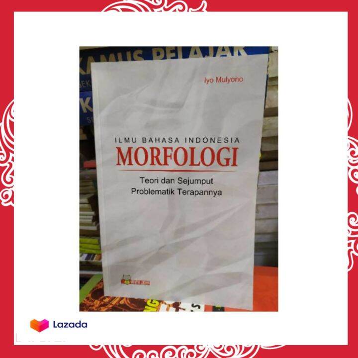 Buku Ilmu Bahasa Indonesia Morfologi Lazada Indonesia