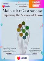 Molecular Gastronomy : Exploring the Science of Flavor หนังสือภาษาอังกฤษมือ1(New) ส่งจากไทย