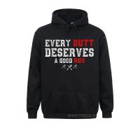 Every Butt Deserves A Good Rub Warm Bbq Pitmaster Gift Men Sweatshirts Comics Hoodies Long Sleeve Plain Sportswears Men Size Xxs-4Xl