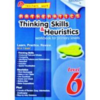 หนังสือภาษาอังกฤษ MATHEMATICS Thinking Skills&amp;Heuristics Level 6 คิด แก้ปัญหาคณิต