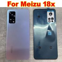 เคสด้านหลังที่อยู่อาศัยฝาครอบด้านหลังแบตเตอรี่ที่มีกาวสำหรับ Meizu 18X ฝาปิดโทรศัพท์ + เลนส์กระจกที่จับกล้องรูปตัวยู