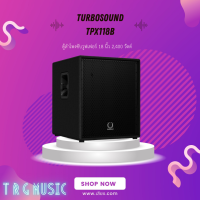 ส่งฟรีทั่วประเทศ TURBOSOUND TPX118B ตู้ลำโพงซับวูฟเฟอร์ 18 นิ้ว 2,400 วัตต์ (สินค้าใหม่แกะกล่อง รับประกันศูนย์ไทย)