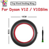 For Dyson V12 V10 Slim Vacuum Cleaner Dust Bin Top Fixed Sealing Ring Replacement Dust Bucket Filter Cleaner Garbage BoxTH