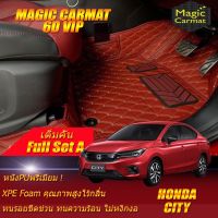 Honda City Sedan 2019-รุ่นปัจจุบัน Full Set A  (เต็มคันถาดท้ายรถ A) พรมรถยนต์ Honda City Sedan 2019 2020 2021-ปัจจุบัน พรม6D VIP Magic Carmat