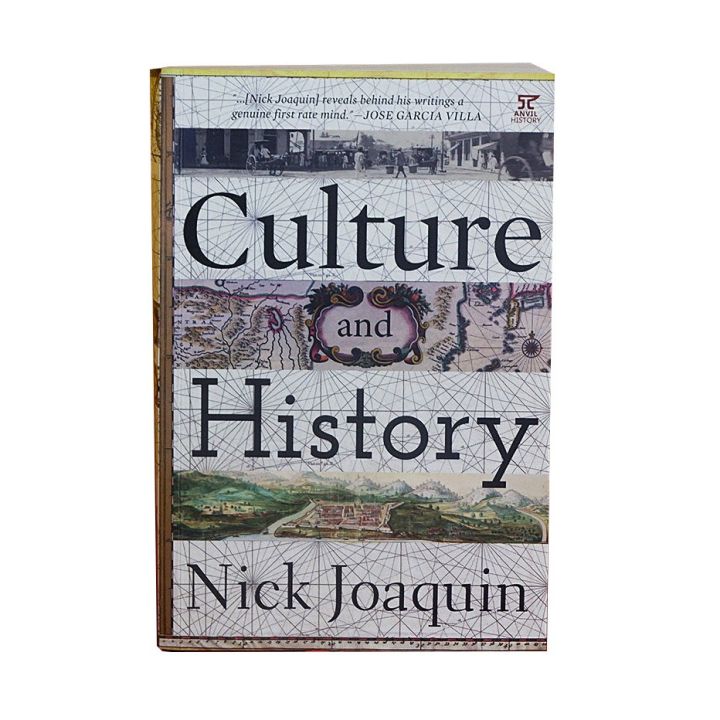 Culture And History By Nick Joaquin Lazada Ph