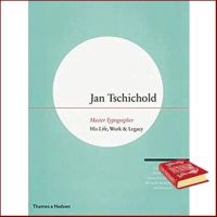 Products for you Jan Tschichold Master Typographer : His Life, Work &amp; Legacy [Hardcover]หนังสือภาษาอังกฤษมือ1(New) ส่งจากไทย