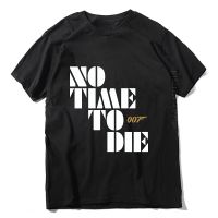 Hot MenS T Shirt Promotions No Time To Die 007 Mens Custom T-Shirt Plus Size O-Neck Tshirt For Adult Cool 【Size S-4XL-5XL-6XL】