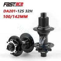 FASTACE DA201 XT M8100 M7100 Bicycle Hub 12 Speed BOOST Hub 32H 135x10mm 100x9mm E-THRU Axle Bike 12 speed MICRO SPLINE Hub