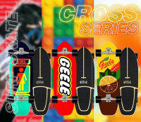 Geele CX4 Cross Series Surf skate เซิร์ฟสเก็ต จีลี skateboard สเก็ตบอร์ดผู้ใหญ่ สเก็ตบอร์ดเด็ก ขนาด 30 นิ้ว แบรนด์แท้ 100% รับประกัน 1 เดือน ส่งฟรี