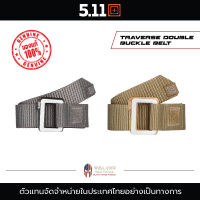 5.11 Tactical - TRAVERSE DOUBLE BUCKLE BELT เข็มขัดผู้ชาย เข็มขัดแฟชั่น เข็มขัดยุทธวิธี เข็มขัดทหาร ตำรวจ