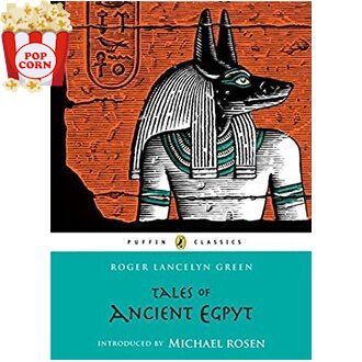 Standard product &gt;&gt;&gt; Tales of Ancient Egypt (Puffin Classics) สั่งเลย!! หนังสือภาษาอังกฤษมือ1 (New)