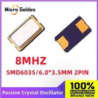 (10 ชิ้น) 8M 8MHZ 8.000MHZ SMD 6035 Passive Crystal Oscillator 6.0 * 3.5MM 2PIN Quartz Crystal Resonator 8.000M