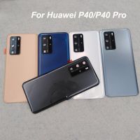 ใหม่เหมาะสำหรับ Huawei P40 Pro กระจกเทมเปอร์ด้านหลังปลอกหุ้มช่องหลังฝาหลังปิดโทรศัพท์อะไหล่สำหรับ P 40 P40pro + เลนส์กล้อง