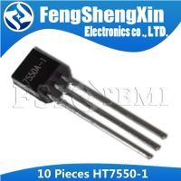 10pcs/lot  HT7550A-1 HT7550-1 TO-92 7550A-1 7550-1 HT7550 Voltage Regulator Electrical Circuitry  Parts