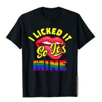 S-5XL sadasเสื้อยื ฉันเลียมันดังนั้นมันของฉัน -- ตลก LGBT จับคู่ของขวัญเสื้อยืดครอบครัวบุรุษเสื้อยืดด้านบนฮิปฮอปท็อปส์ซูS-5XL