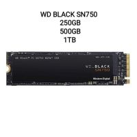 ?โปรแรง  BLACK SN750 250GB , 500GB , 1TB  SSD NVME M.2 2280 ประกัน5ปี