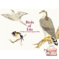 Because lifes greatest ! &amp;gt;&amp;gt;&amp;gt; BIRDS OF EDO: A GUIDE TO CLASSICAL JAPANESE BIRDS