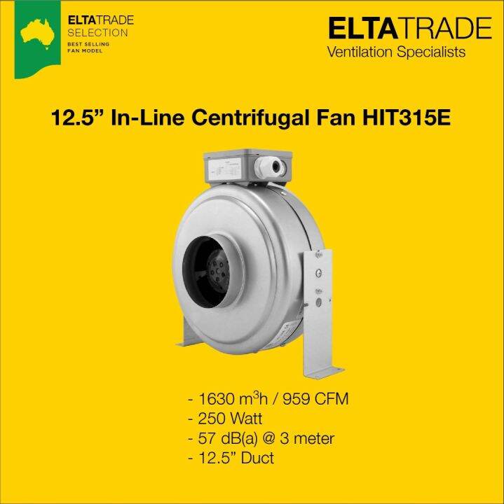 ELTA TRADE Centrifugal In Line Fans HIT315E 12.5" Air Ventilation