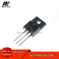 5Pcs Original KF7N60F TO-220F KF7N60 7N60 TO220F 7A/600V MOSFET N-ช่องใหม่เดิม