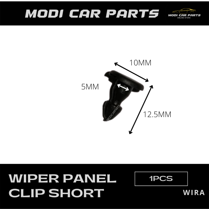 ModiCarparts 1pcs Proton Wira Wiper Panel Clip Short Lazada