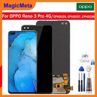 MagicMeta จอแสดงผล OLED สำหรับ OPPO Reno 3 Pro 4G/CPH2035 CPH2037ชุดประกอบดิจิไทเซอร์หน้าจอสัมผัส LCD CPH2036สำหรับ OPPO Reno 3 Pro 4G Lcd