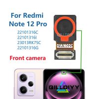 สำหรับ Xiaomi Redmi Note 12 Pro Note12pro หลังกล้องด้านหน้าด้านหลังเดิมด้านหน้าด้านหลังกล้องเซลฟี่ด้านหน้าหันหน้าไปทางกล้องมองหลังโมดูลสายเคเบิลงอได้