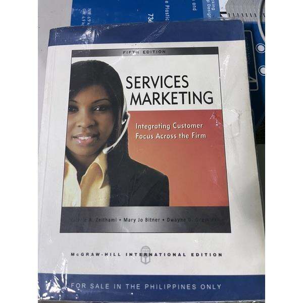 SERVICES MARKETING 5th Edition By. Valarie Zeithaml Mary Jo Bitner ...