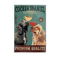 พรีเมี่ยมคุณภาพ Cocker Spaniel สุนัขโลหะดีบุกป้ายสำหรับกาแฟ Co. ห้องน้ำ Home Art Wall ตกแต่ง Plaque