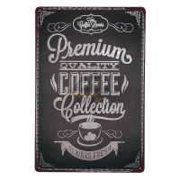 ป้ายสังกะสีวินเทจ Premium Quality Coffee Collection, ขนาด 20x30 ซม