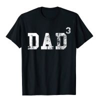 Dad Cubed Shirt Dad Of Three Mens Quote Funny Christmas Gift T-Shirt Popular Normal T Shirt Cotton T Shirt For Students Printed