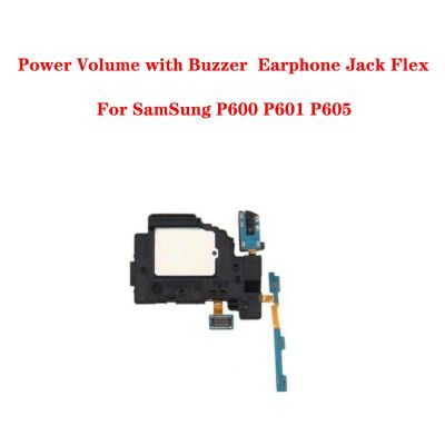 10PCS Power Off On Volume Button แจ็คหูฟัง Buzzer ลําโพง Flex Cable สําหรับ Samsung Note 10.1 P600 P605 P601