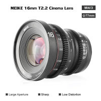 Lens MEIKE 16mm T2.2 Manual Focus Cinema Lens for M43 (Panasonic/Olympus) รับประกันศูนย์ 1 ปี