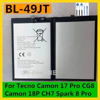 แบตเตอรี่? TECNO BL-49JT/BL-49GT/BL-49FT/BL-49HT Tecno POP 4 Camon 15 16 17 Pro 18P CG8 CH7 SPARK 8 6 5 Pro Air Go 2020 CG6 CG7 CD6 battery