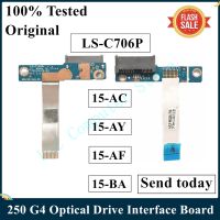 LSC Original For HP 15 AC 15 AY 15 AF 15 BA 250 G4 Optical Drive Interface Board LS C706P 100 Tested Fast Shiphip