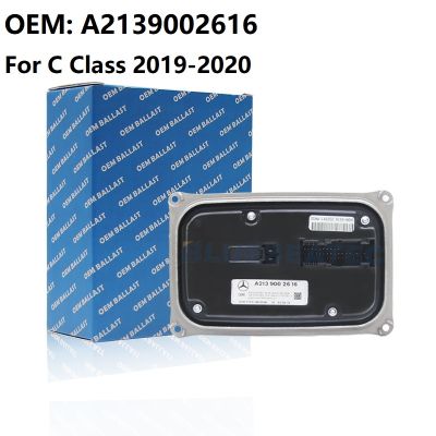NEW OEM For B enz C Class 2019-2020 XENON LED Module Ballast Headlight Control Replaces A2139002616