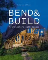 หนังสืออังกฤษใหม่ BEND &amp; BUILD: ARCHITECTURE WITH BAMBOO