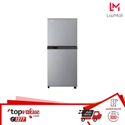 [ทักแชทรับคูปองส่วนลด] TOSHIBA ตู้เย็น 2 ประตู 6.4Q,6.8Q,8.3Q,8.9Q - รับประกันคอมเพรสเซอร์ 10 ปี