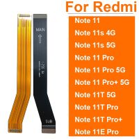 Kabel Lentur Layar LCD Mainboard untuk Redmi Note 11S 11E 11T 11 Pro Plus 4G 5G Layar LCD Konektor Motherboard Bagian Pita Fleksibel