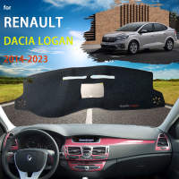 สำหรับเรโนลต์ Dacia โลแกนสัญลักษณ์ II 2014 ~ 2020แผงควบคุมรถปก Dash MatPad ม่านบังแดดเบาะ Nonslip ป้องกันรังสียูวีอาทิตย์พรมปูพื้น2018 2019