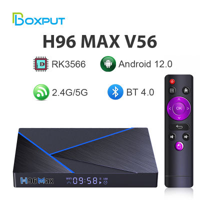 BOXPUT Smart Set-top box H96 Max V56 Android 12 RK3566 DDR4 4G 8G USB3.0 2.4G /5G Dual Wifi 1000M HDR10ตัวรับสัญญาณกล่องสมาร์ททีวีกล่องด้านบน