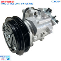 คอมแอร์ โตโยต้า วีออส ปี 2016 4 ร่อง 10SA13E COM0194 COMPRESSOR TOYOTA VIOS ’16 4PK 10SA13E คอมเพรสเซอร์