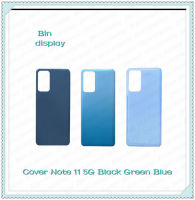 Cover Xiaomi Redmi Note 11 5G อะไหล่ฝาหลัง หลังเครื่อง Cover อะไหล่มือถือ คุณภาพดี Bin Displa