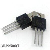 ส่วนประกอบอิเล็กทรอนิกส์ Mlp2n06cl ต่อ-220 2a/62V 10ชิ้น/ล็อตสินค้าใหม่